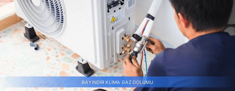 Bayındır İlçemi Klima Gaz Dolumu