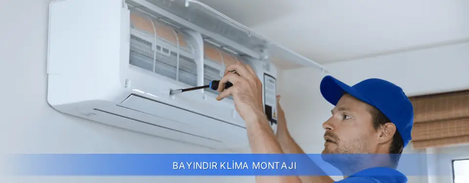 Bayındır İlçemi Klima Montajı