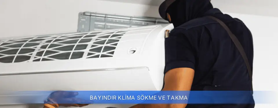 Bayındır İlçemi Klima Sökme ve Takma